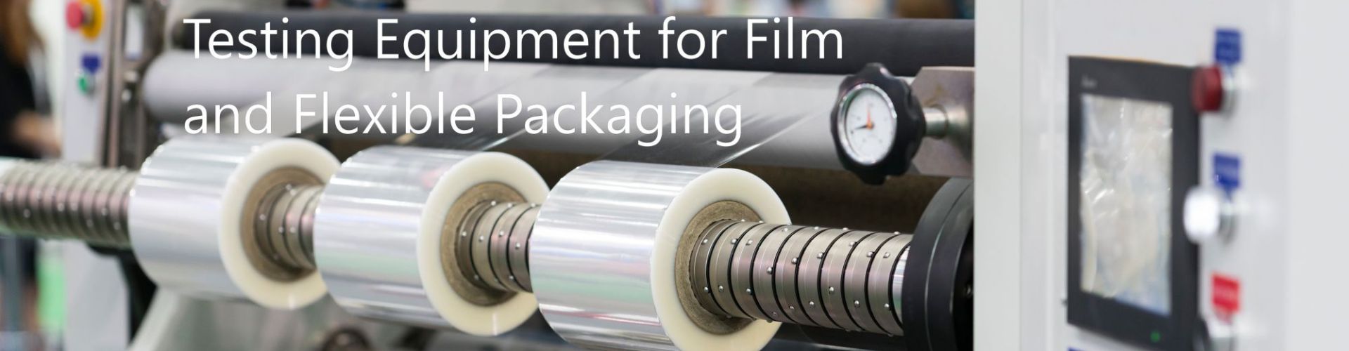 Testing Equipment for FIlm and Flexible Packaging